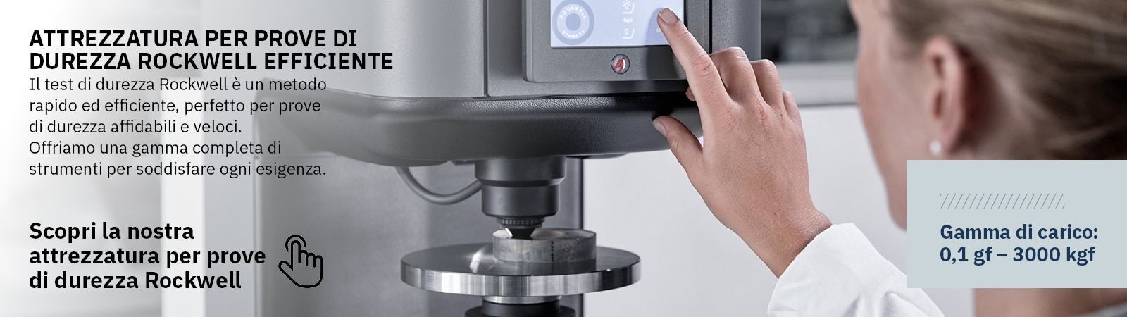 Strumenti efficienti per la prova di durezza Rockwell